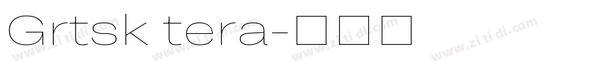 Grtsk tera字体转换
